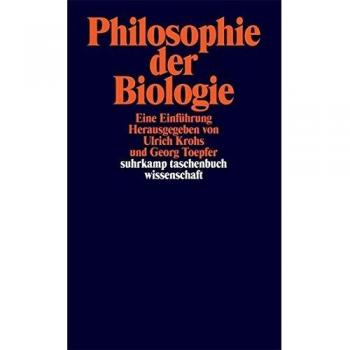 Philosophie der Biologie: Eine Einführung