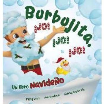 Burbujita, ¡Jo! ¡Jo! ¡Jo!: Un libro navideño (Aventuras de Burbujitas)