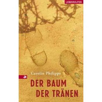 Carolin Philipps Der Baum Der Tränen