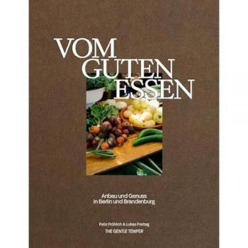 Vom guten Essen