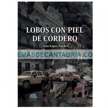 Lobos con piel de cordero