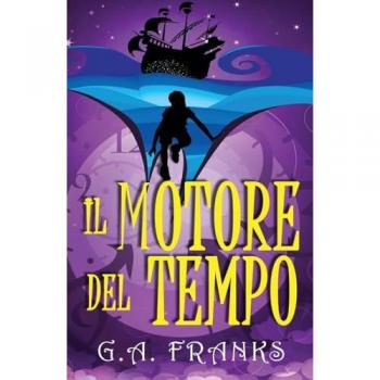 Franks, G. A.: Il motore del tempo