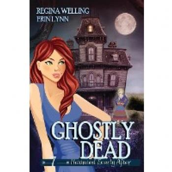 Welling, Regina: Ghostly Dead (Large Print)
