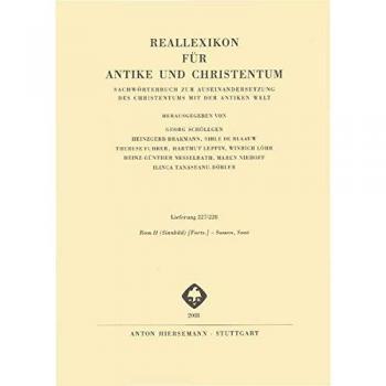 Reallexikon für Antike und Christentum: Sachwörterbuch zur Auseinandersetzung des Christentums mit der antiken Welt. Lieferung Lieferung 227/228:Rom II
