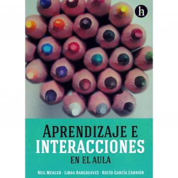 Aprendizaje e interacciones en el aula