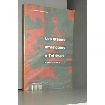 Les Otages  Américains a Teheran