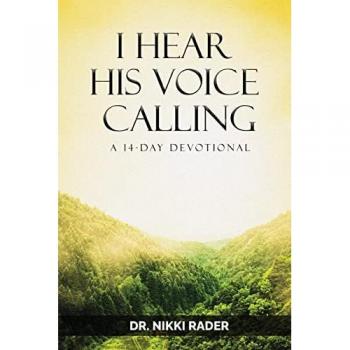 Rader, Nikki: I Hear His Voice Calling