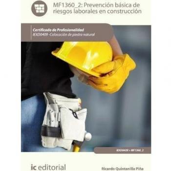 Prevención básica de riesgos laborales en construcción