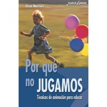Por qué no jugamos