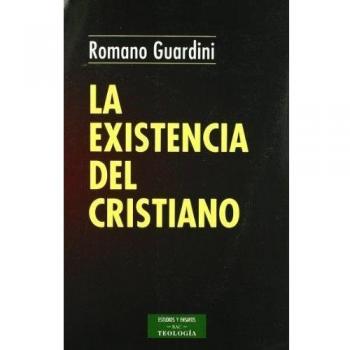 La existencia del cristiano