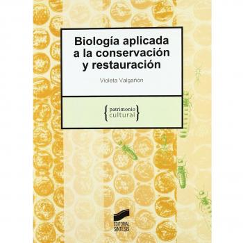 BIOLOGIA APLICADA A LA CONSERVACION Y RESTAURACION-