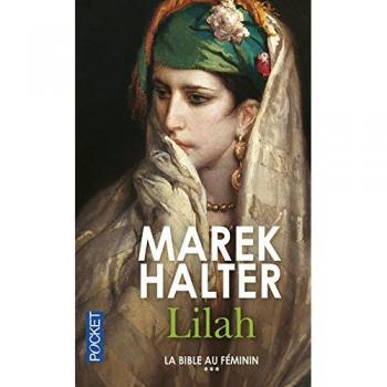 La Bible au féminin, Tome 3 : Lilah