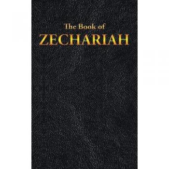 ZECHARIAH: The Book of
