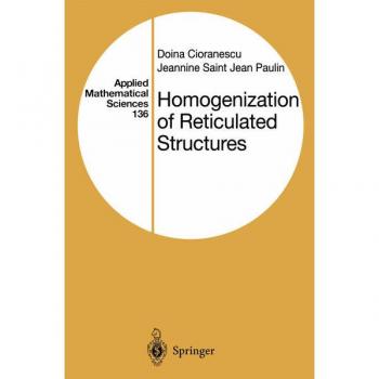 Homogenization of Reticulated Structures