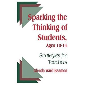 Sparking the Thinking of Students Ages 10-14