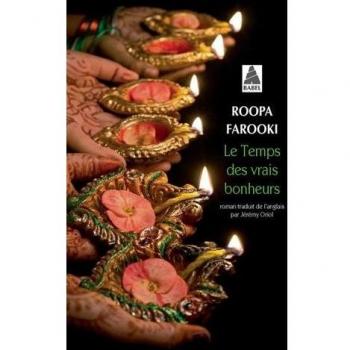 Le Temps des vrais bonheurs