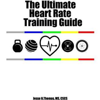 The Ultimate Heart Rate Training Guide, Ratgeber