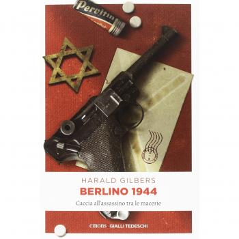 Berlino 1944. Caccia all'assassino tra le macerie