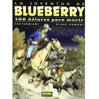 Blueberry 48. 100 dolares para morir