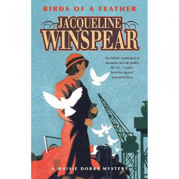 Birds of a Feather : Maisie Dobbs Mystery 2