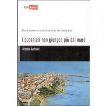 I bucanieri non giungon più dal mare