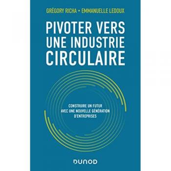 Pivoter vers une industrie circulaire: Construire un futur avec une nouvelle génération d'entreprises
