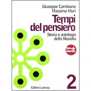 Tempi del pensiero. Con materiali per il docente. Per le Scuole superiori. Con espansione online. Età moderna