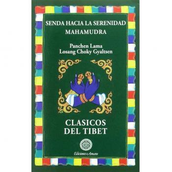 Senda hacia la serenidad mahamudra