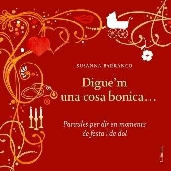 Digue'm una cosa bonica