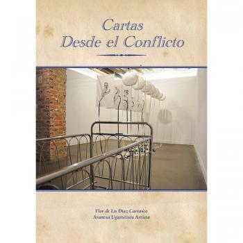 Cartas Desde el Conflicto