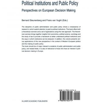 Political Institutions and Public Policy: Perspectives on European Decision Making
