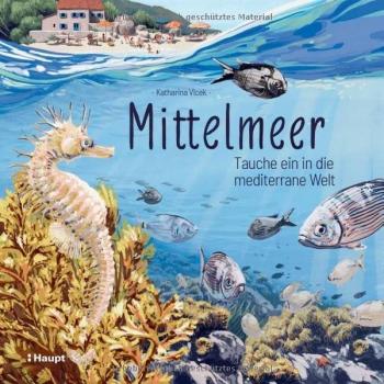 Mittelmeer: Tauche ein in die mediterrane Welt