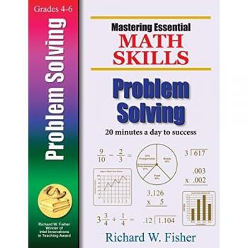 Mastering Essential Math Skills : Problem Solving, by Richard W. Fisher