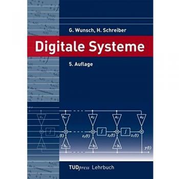 Digitale Systeme (TUDpress Lehrbuch)