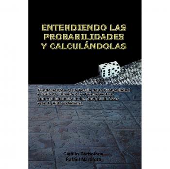 Entendiendo las probabilidades y calculándolas