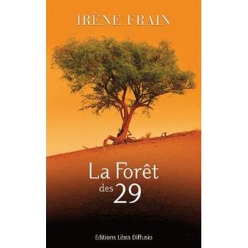 La forêt des vingt-neuf