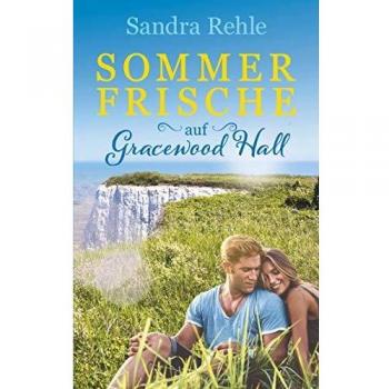 Sommerfrische auf Gracewood Hall