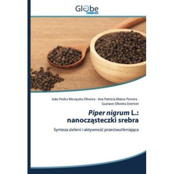 Piper nigrum L.: nanoczasteczki srebra
