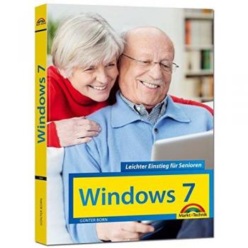 Windows 7 Leichter Einstieg für Senioren