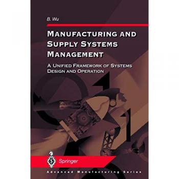 Manufacturing and Supply Systems Management