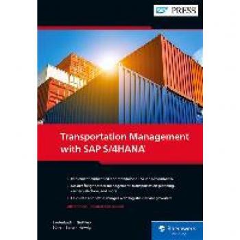 Transportation Management with SAP S/4HANA (SAP PRESS: englisch)