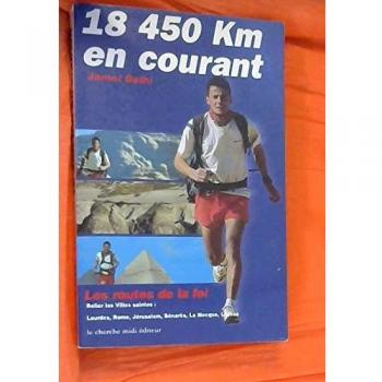 LES ROUTES DE LA FOI. Relier en courant les Villes saintes (Lourdes, Rome, Jérusalem, Bénarès, La Mecque, Lhassa) (Documents et Guides)