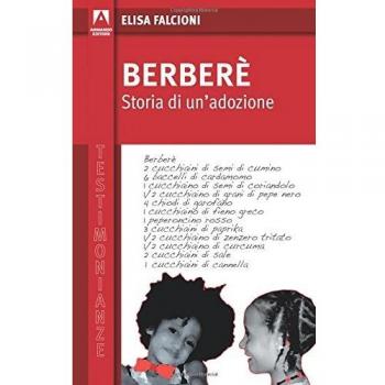 Berberè. Storia di un'adozione