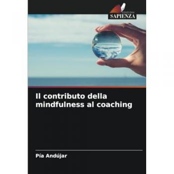 Il contributo della mindfulness al coaching