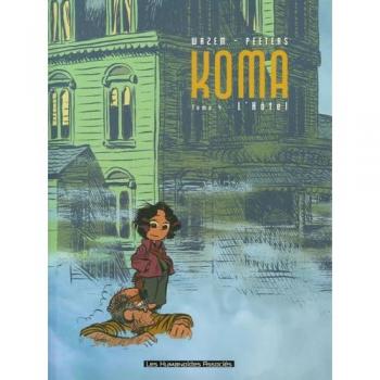 Koma, Tome 4 : L'HÃ´tel