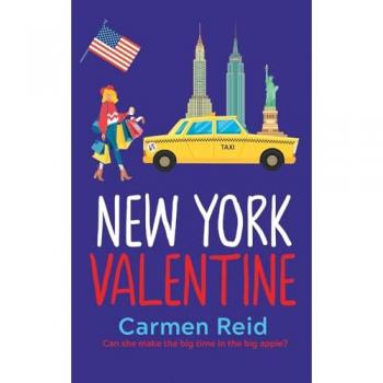 New York Valentine : A funny, feel-good romantic comedy