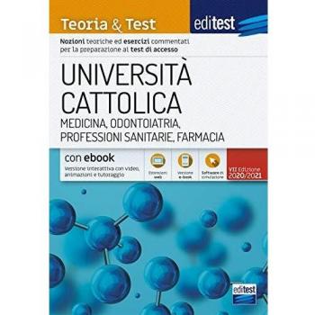 EdiTEST. Università Cattolica. Medicina. Teoria & test. Con e-book. Con software di simulazione