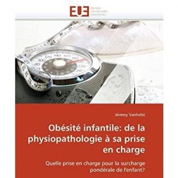 Obésité infantile: de la physiopathologie à sa prise en charge
