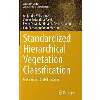 Standardized Hierarchical Vegetation Classification: Mexican and Global Patterns