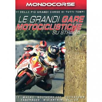 Grandi Gare Motociclistiche Su Strada (Le)